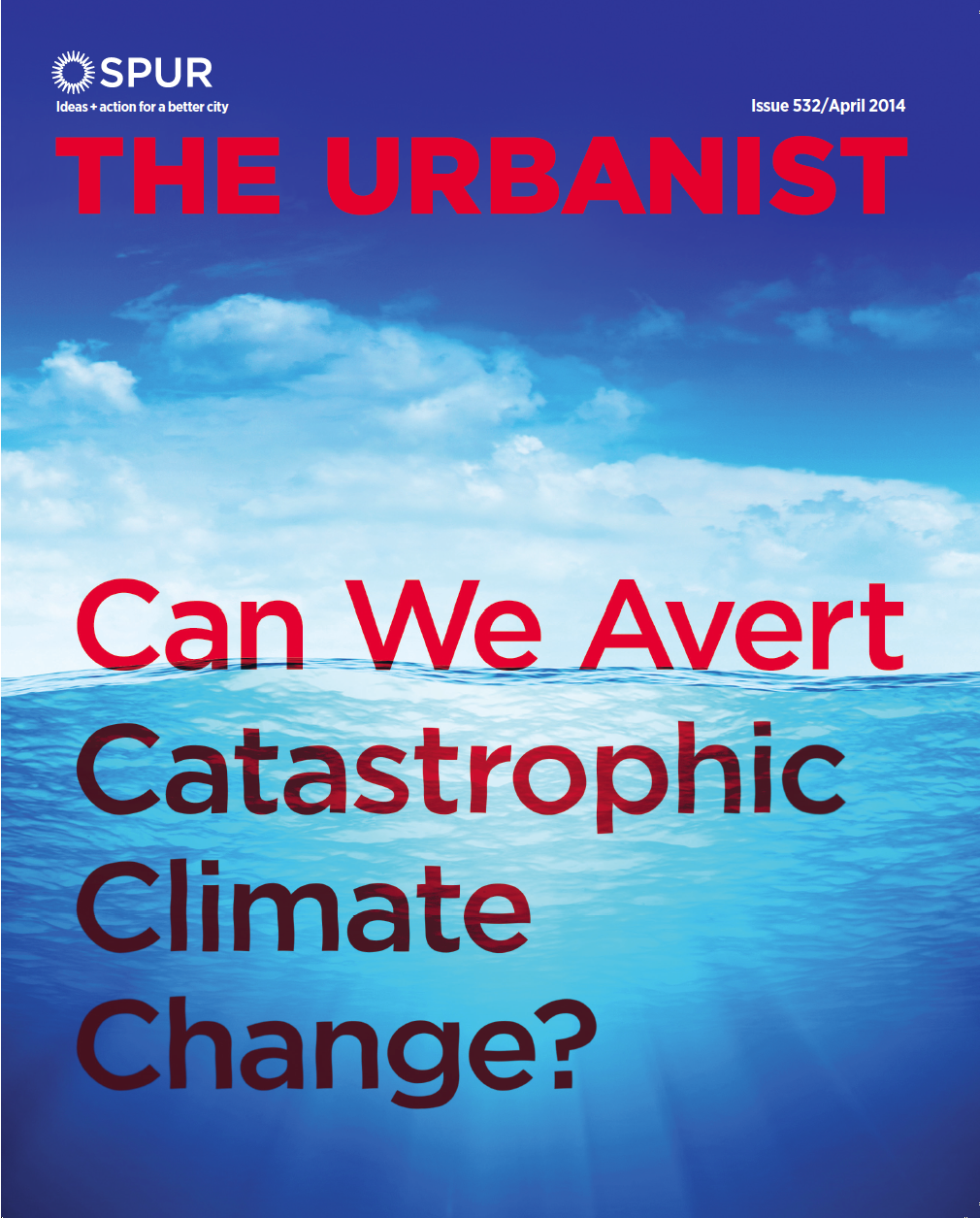 Can We Avert Catastrophic Climate Change? | SPUR